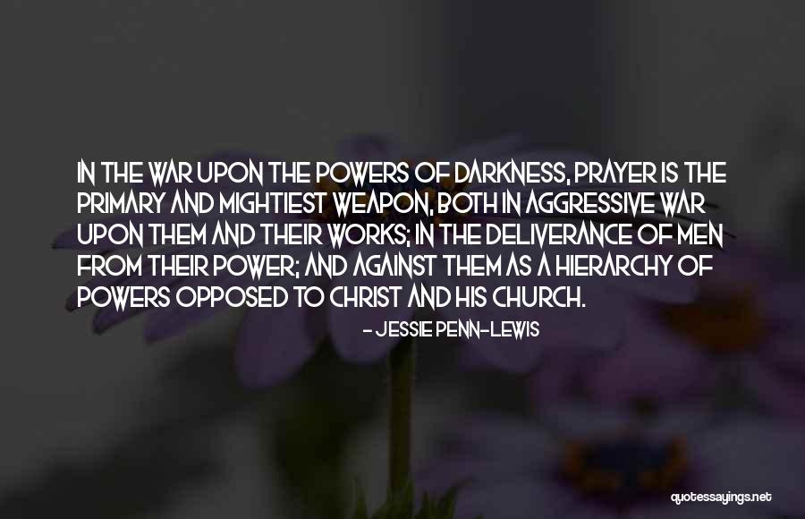 War Powers Quotes By Jessie Penn-Lewis War Powers Quotes By Jessie Penn-Lewis