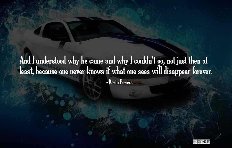 War Powers Quotes By Kevin Powers War Powers Quotes By Kevin Powers