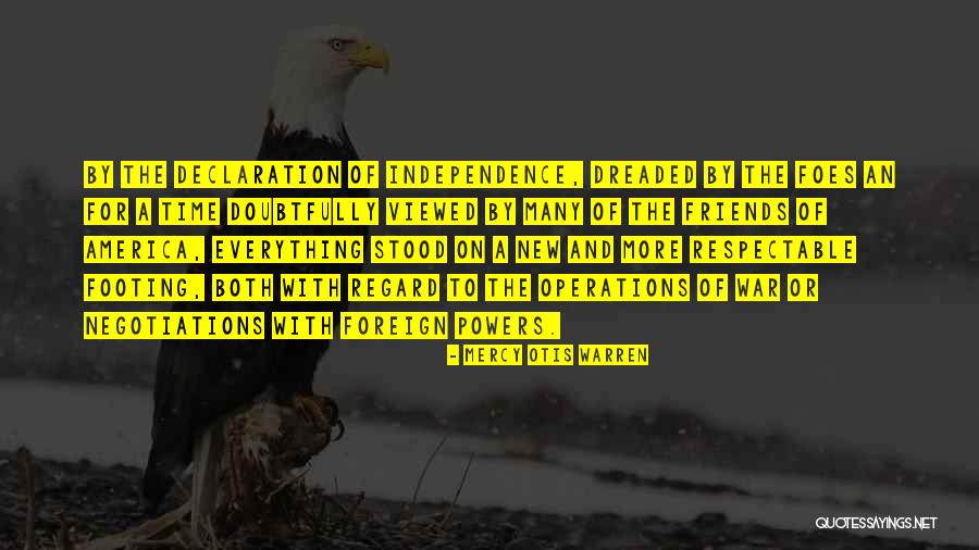 War Powers Quotes By Mercy Otis Warren War Powers Quotes By Mercy Otis Warren
