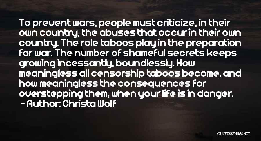 War Preparation Quotes By Christa Wolf