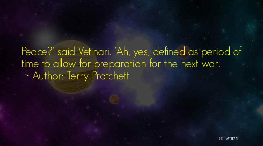War Preparation Quotes By Terry Pratchett