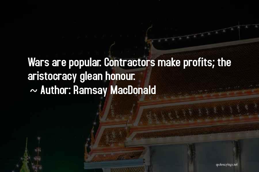 War Profit Quotes By Ramsay MacDonald
