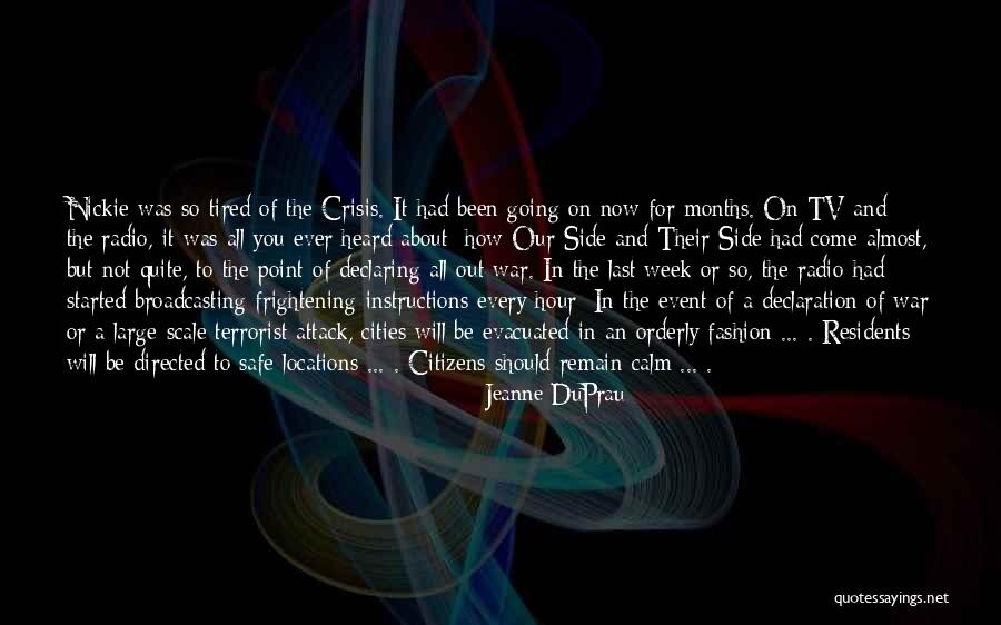 War Radio Quotes By Jeanne DuPrau War Radio Quotes By Jeanne DuPrau