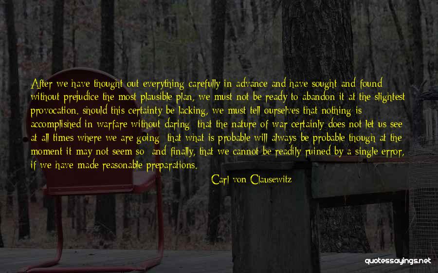 War Ready Quotes By Carl Von Clausewitz War Ready Quotes By Carl Von Clausewitz