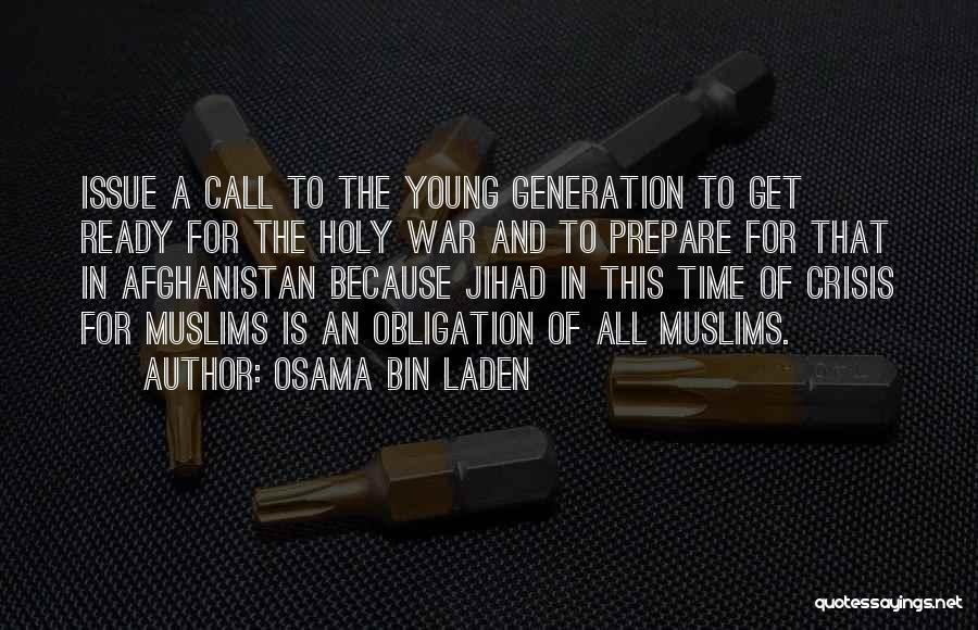 War Ready Quotes By Osama Bin Laden