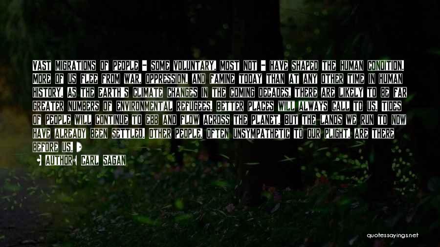 War Refugees Quotes By Carl Sagan War Refugees Quotes By Carl Sagan