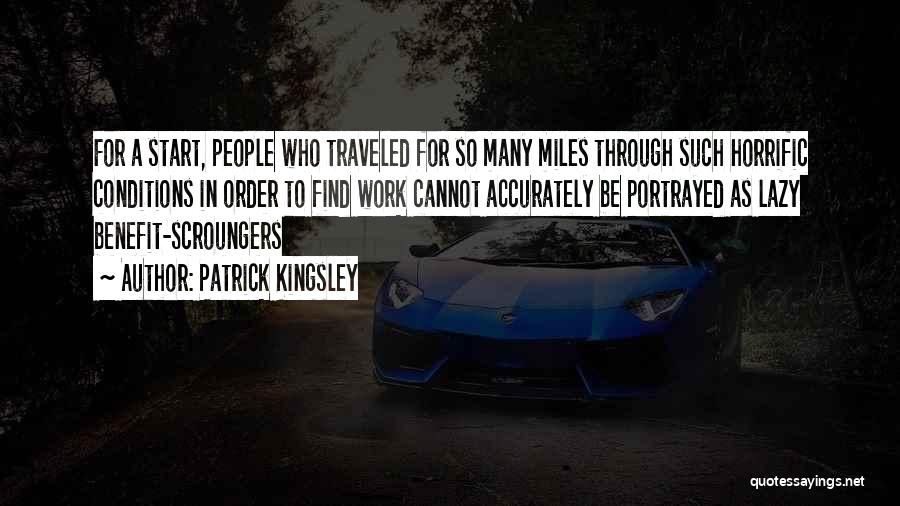 War Refugees Quotes By Patrick Kingsley War Refugees Quotes By Patrick Kingsley