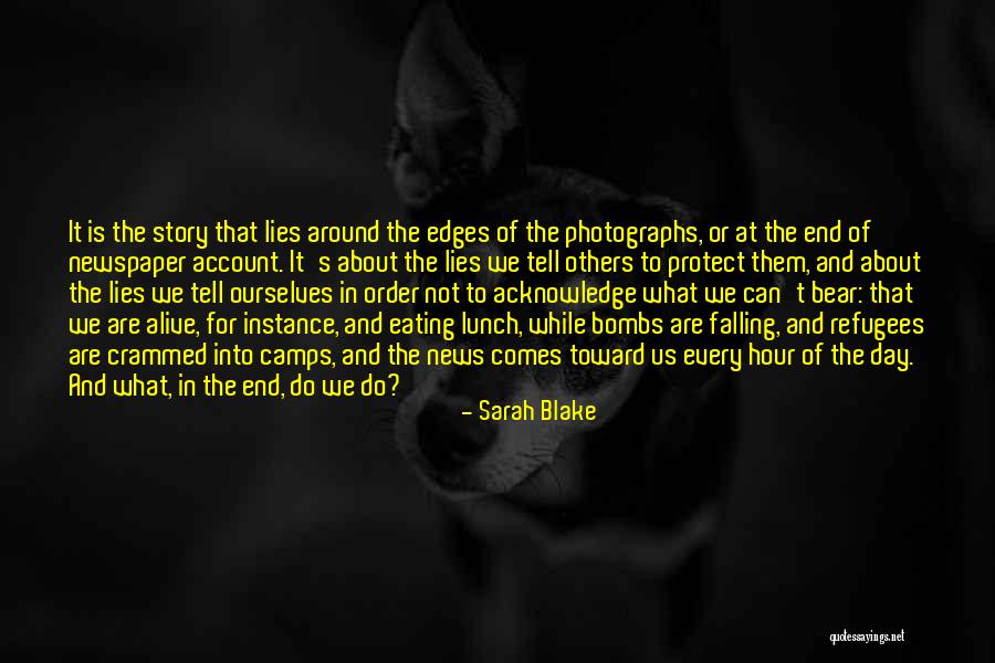 War Refugees Quotes By Sarah Blake