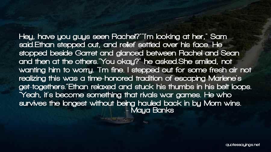 War Relief Quotes By Maya Banks War Relief Quotes By Maya Banks