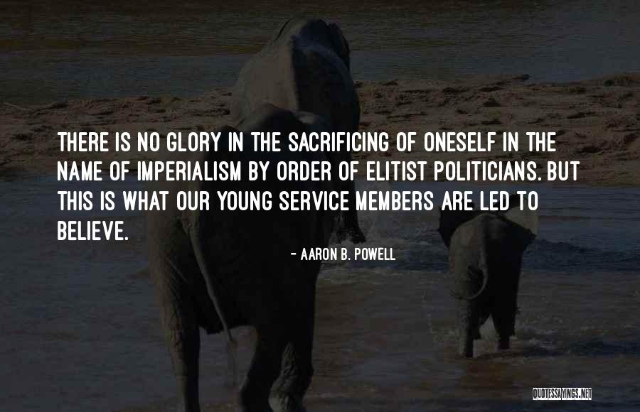 War Service Quotes By Aaron B. Powell War Service Quotes By Aaron B. Powell
