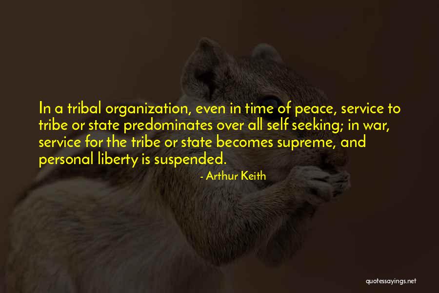 War Service Quotes By Arthur Keith War Service Quotes By Arthur Keith