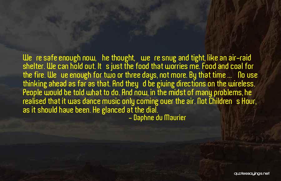 War Service Quotes By Daphne Du Maurier War Service Quotes By Daphne Du Maurier