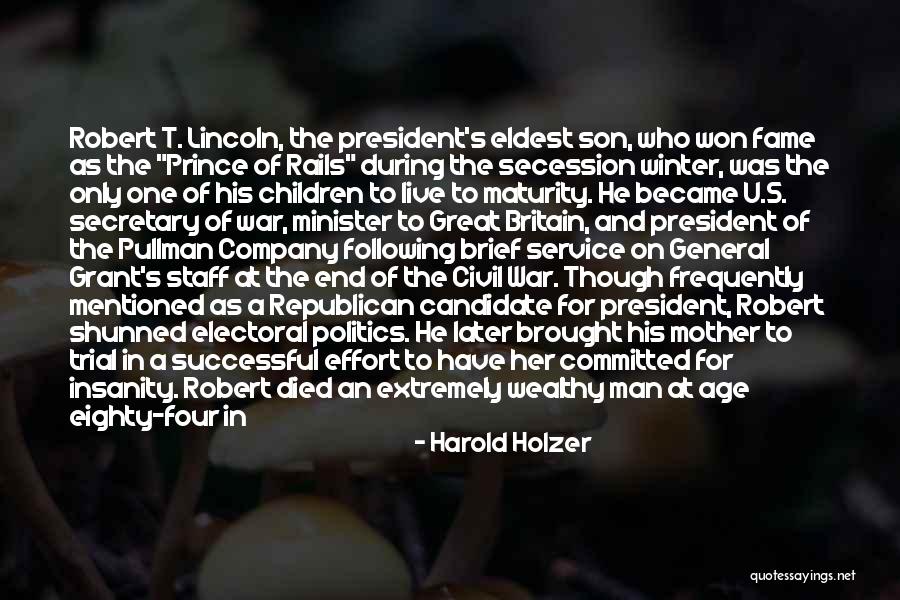 War Service Quotes By Harold Holzer War Service Quotes By Harold Holzer