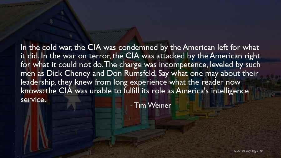 War Service Quotes By Tim Weiner War Service Quotes By Tim Weiner