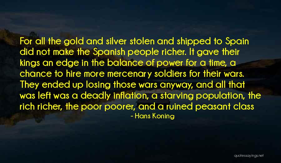 War Soldiers Quotes By Hans Koning