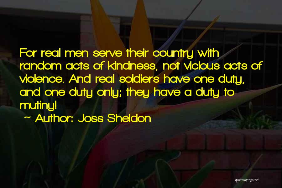 War Soldiers Quotes By Joss Sheldon