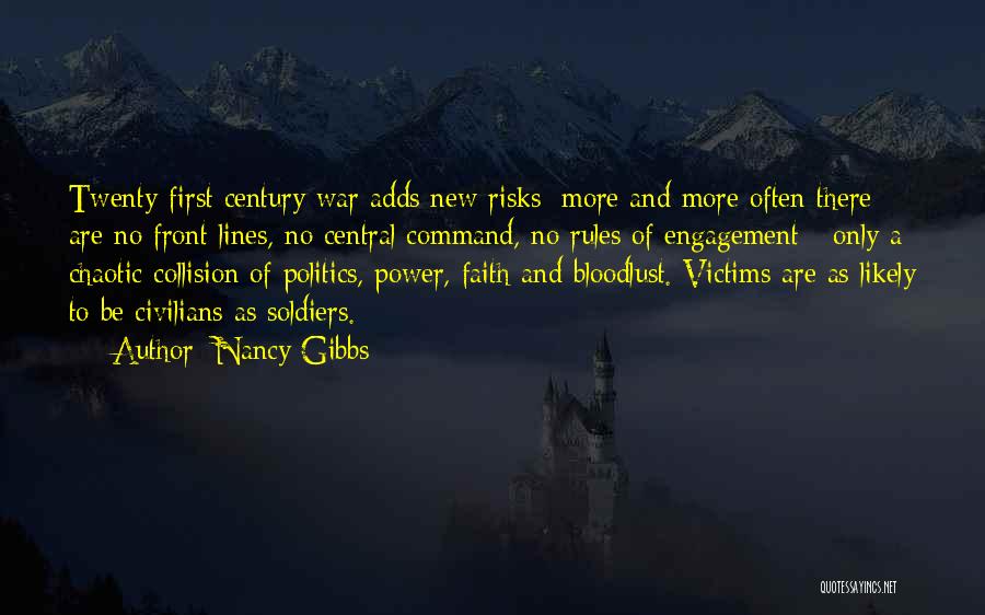War Soldiers Quotes By Nancy Gibbs