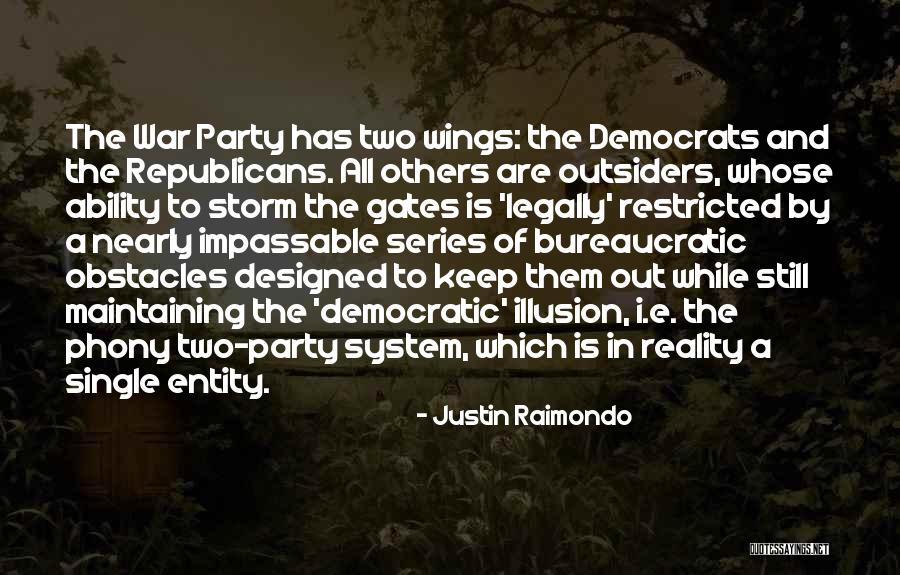 War Storm Quotes By Justin Raimondo War Storm Quotes By Justin Raimondo