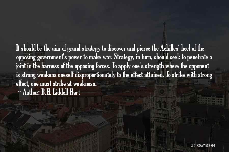 War Strategy Quotes By B.H. Liddell Hart