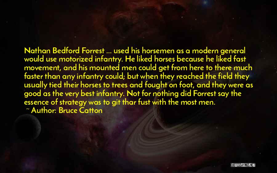 War Strategy Quotes By Bruce Catton