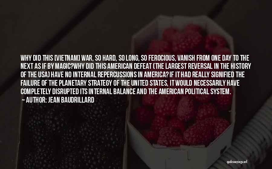 War Strategy Quotes By Jean Baudrillard