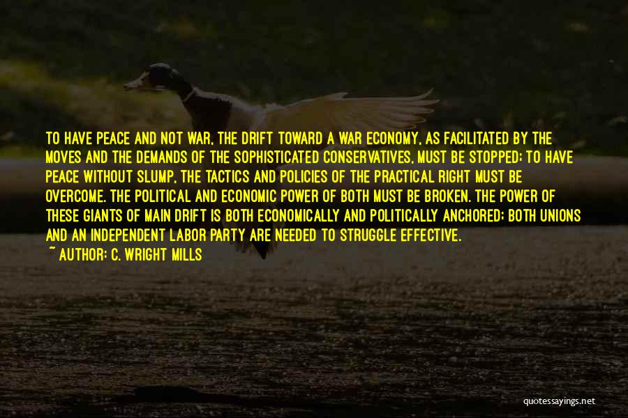 War Tactics Quotes By C. Wright Mills