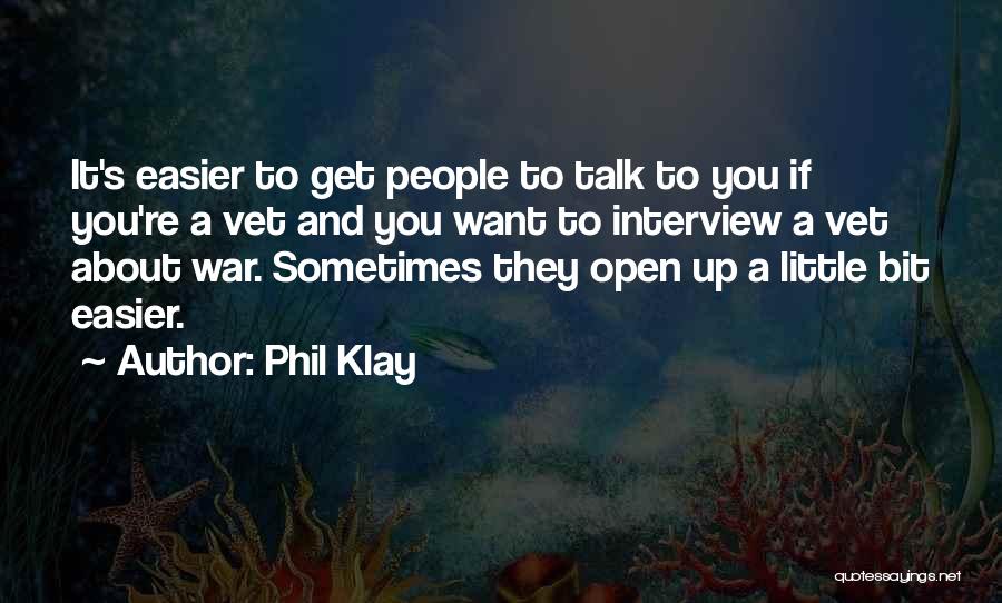 War Vet Quotes By Phil Klay