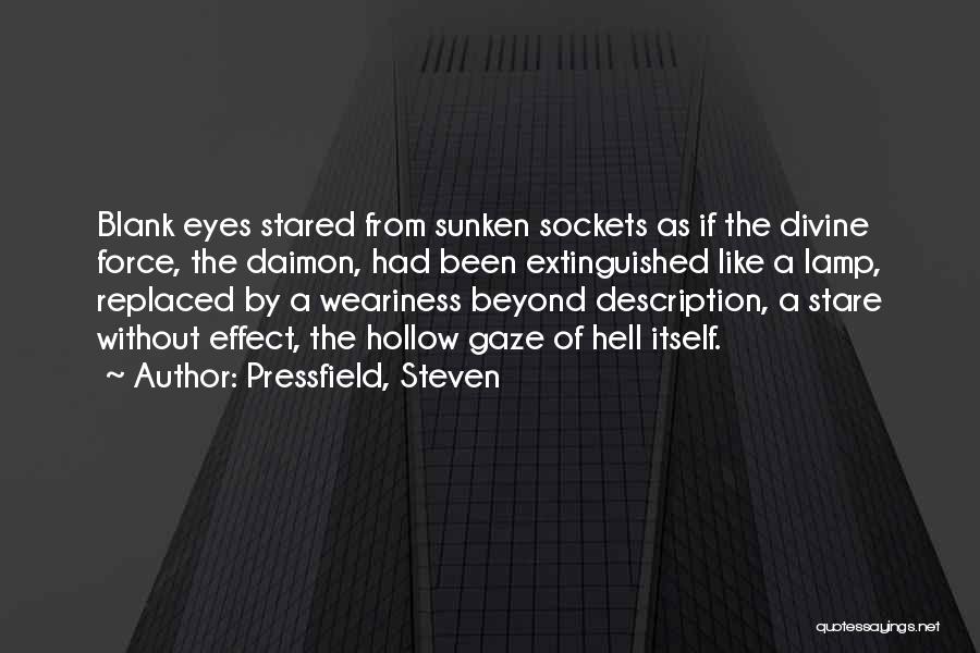 War Weariness Quotes By Pressfield, Steven