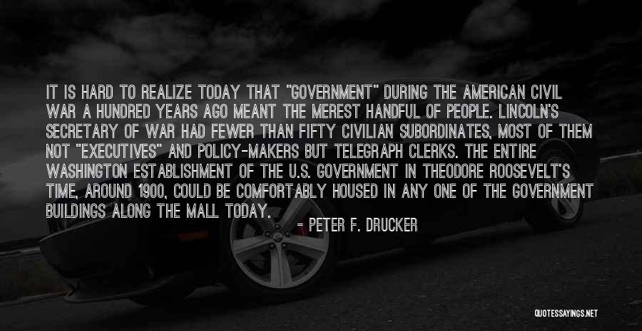 War When Washington Quotes By Peter F. Drucker War When Washington Quotes By Peter F. Drucker