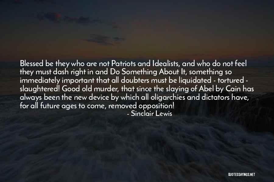 War Whooping Quotes By Sinclair Lewis War Whooping Quotes By Sinclair Lewis