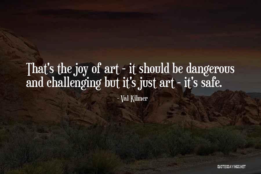 War Whoops Quotes By Val Kilmer War Whoops Quotes By Val Kilmer