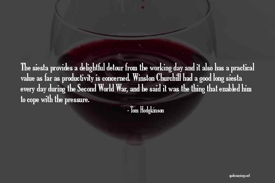 War Winston Churchill Quotes By Tom Hodgkinson War Winston Churchill Quotes By Tom Hodgkinson