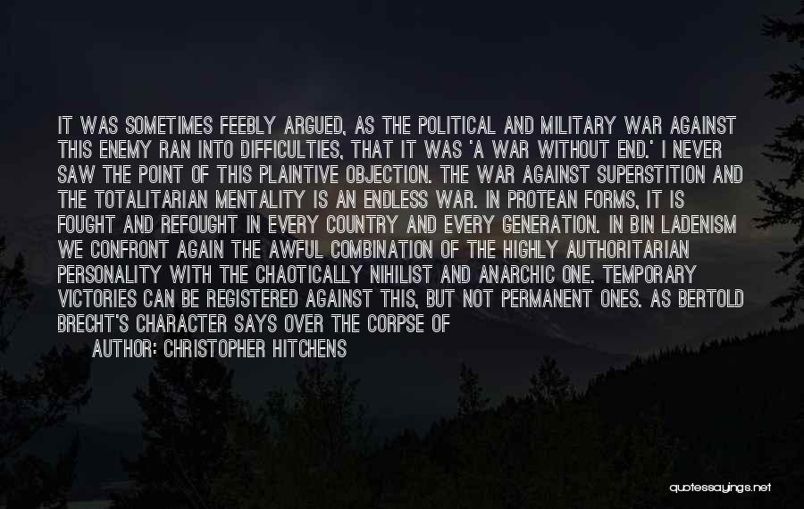 War Without End Quotes By Christopher Hitchens