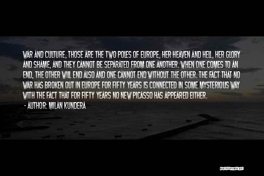 War Without End Quotes By Milan Kundera