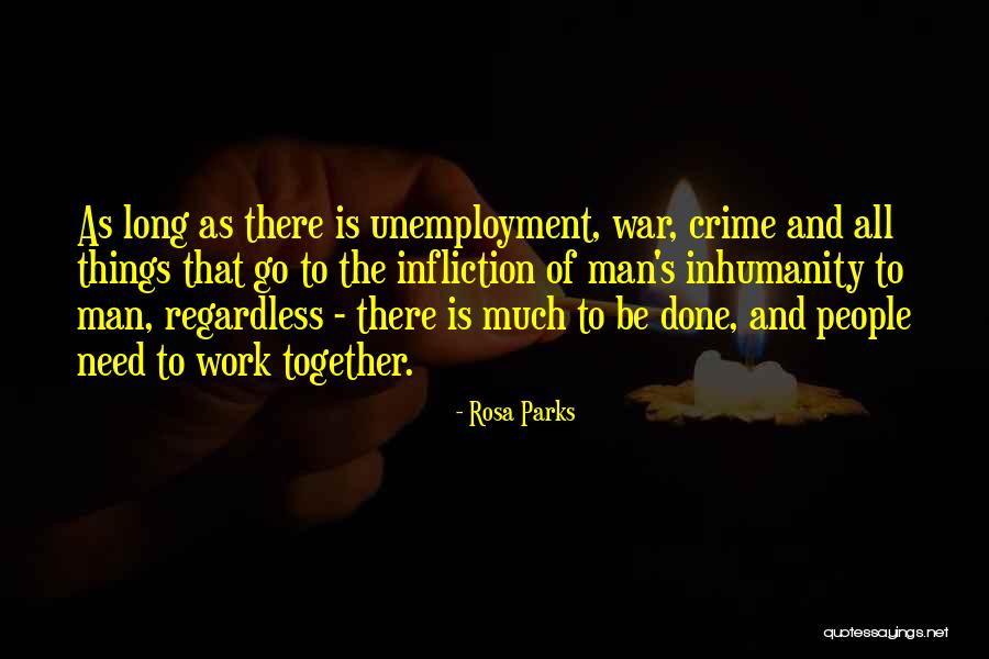 War Work Quotes By Rosa Parks War Work Quotes By Rosa Parks