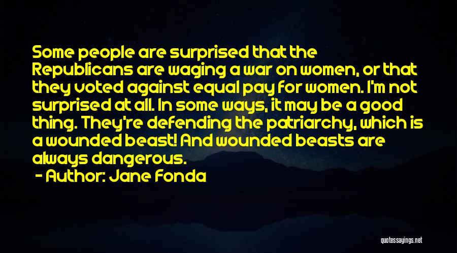 War Wounded Quotes By Jane Fonda