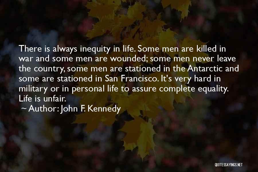 War Wounded Quotes By John F. Kennedy