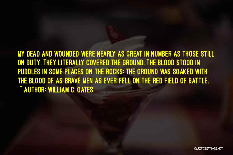 War Wounded Quotes By William C. Oates