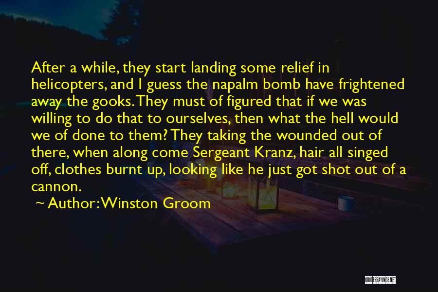 War Wounded Quotes By Winston Groom
