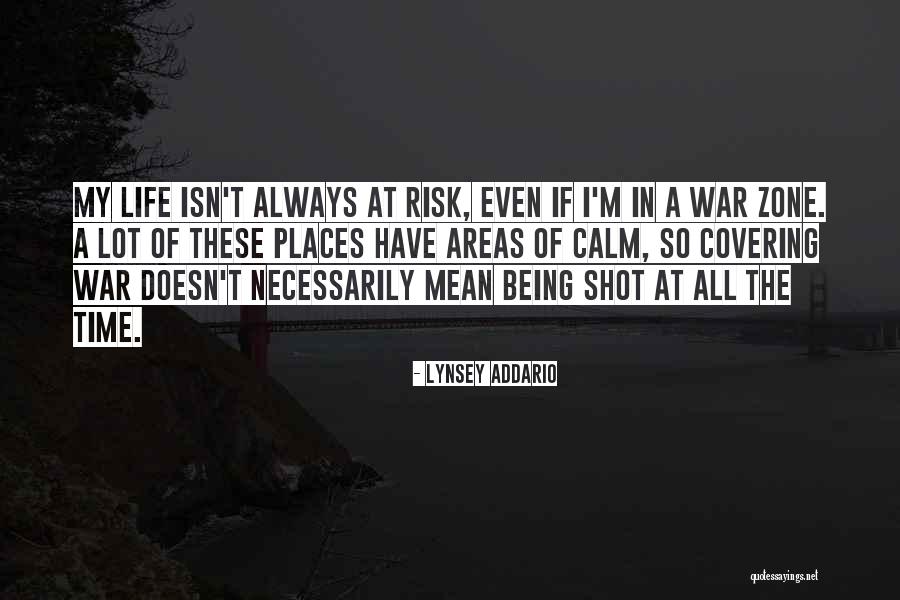 War Zone Quotes By Lynsey Addario War Zone Quotes By Lynsey Addario