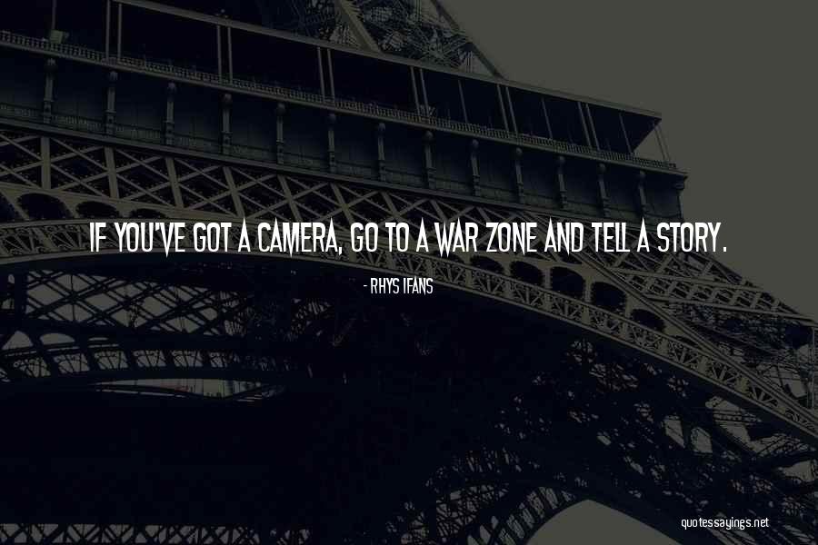 War Zone Quotes By Rhys Ifans War Zone Quotes By Rhys Ifans