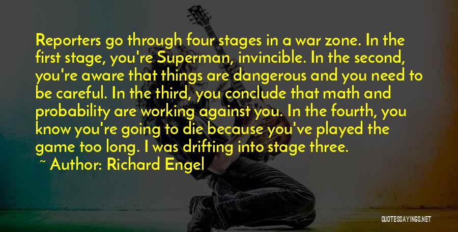 War Zone Quotes By Richard Engel