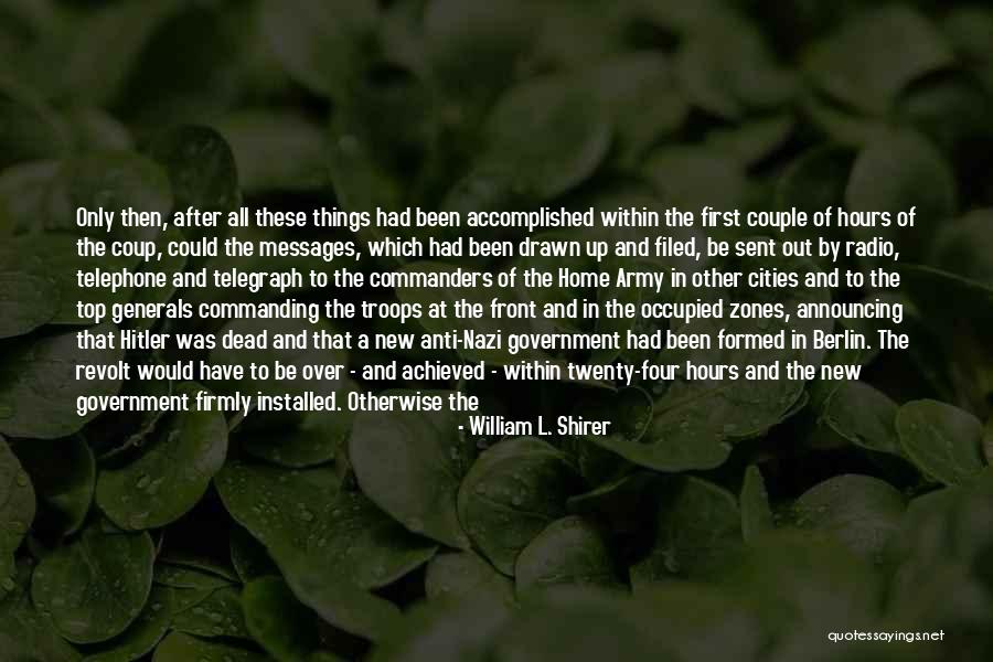 War Zones Quotes By William L. Shirer