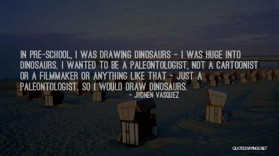 Warangkana Chokesuwattanaskul Quotes By Jhonen Vasquez Warangkana Chokesuwattanaskul Quotes By Jhonen Vasquez