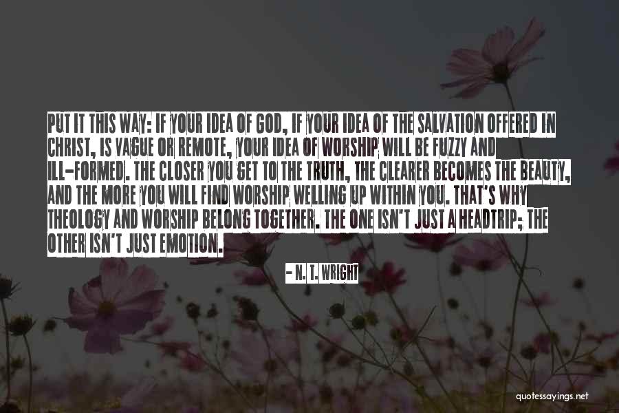 Wararka Somalida Quotes By N. T. Wright Wararka Somalida Quotes By N. T. Wright
