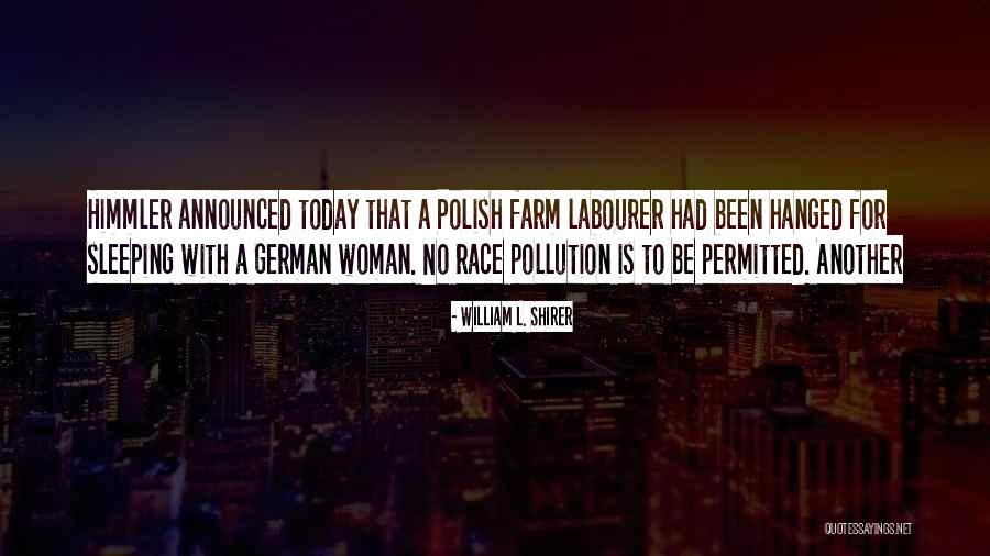 Wararka Somalida Quotes By William L. Shirer Wararka Somalida Quotes By William L. Shirer