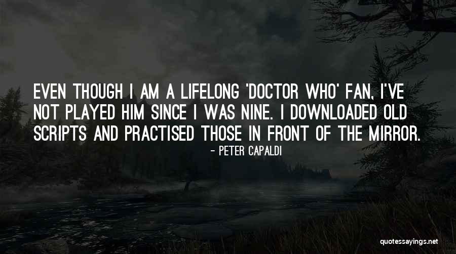 Warayanon Nitit Quotes By Peter Capaldi Warayanon Nitit Quotes By Peter Capaldi