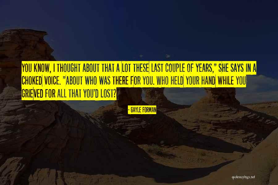 Waraynon Quotes By Gayle Forman Waraynon Quotes By Gayle Forman