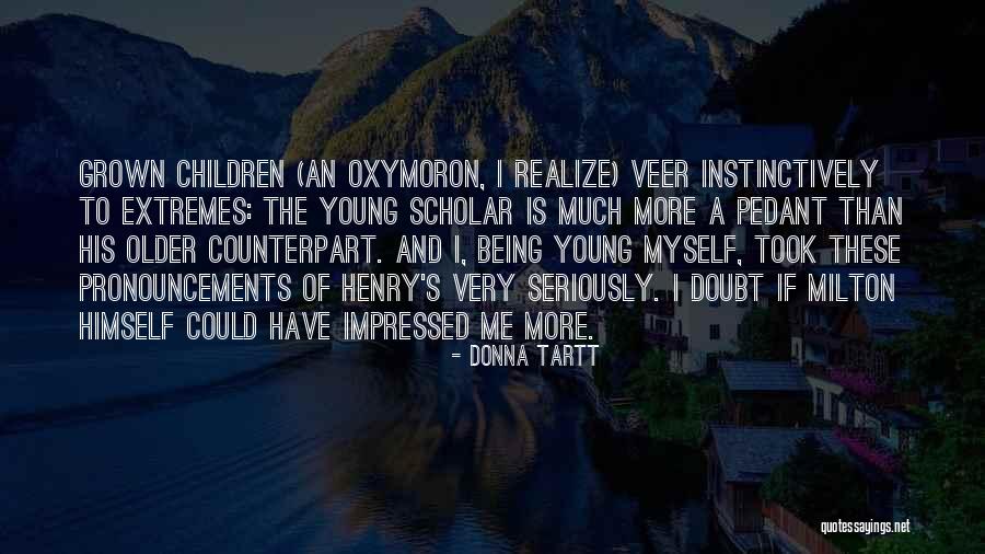 Warbeck Quotes By Donna Tartt Warbeck Quotes By Donna Tartt