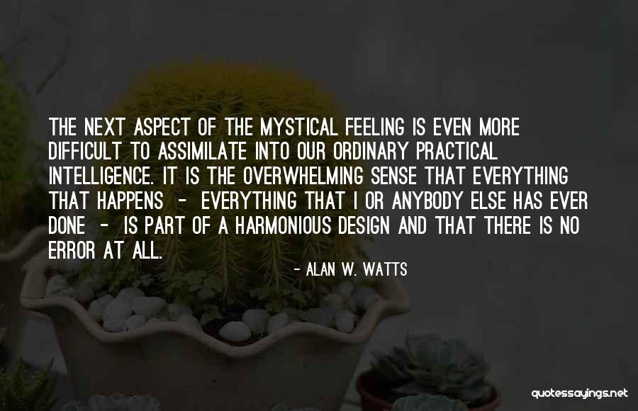 Warbirds Cafe Quotes By Alan W. Watts Warbirds Cafe Quotes By Alan W. Watts